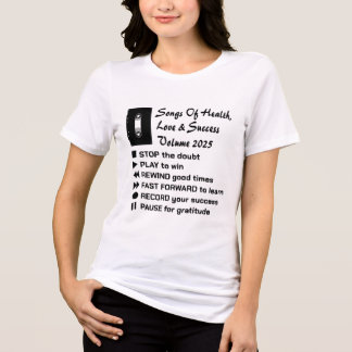 Songs of Health, Love & Succes 2025 Tri-Blend Shirt