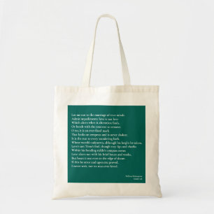 Sonnet 116Laat me niet bij het huwelijk van ware g Tote Bag