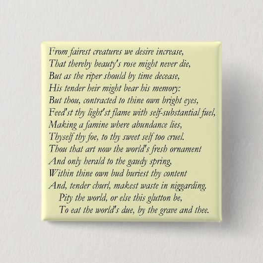 Sonnet # 1 van William Shakespeare Vierkante Button 5,1 Cm (Voorkant)