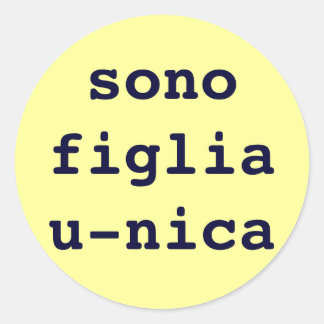 sono figlia u-nica ronde sticker