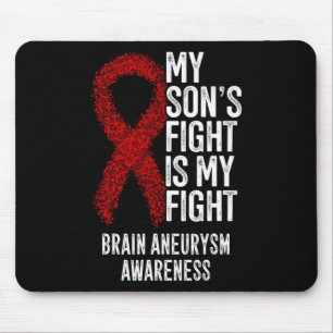 Son's Fight Is My Fight Brain Aneurysma Bewustzijn Muismat
