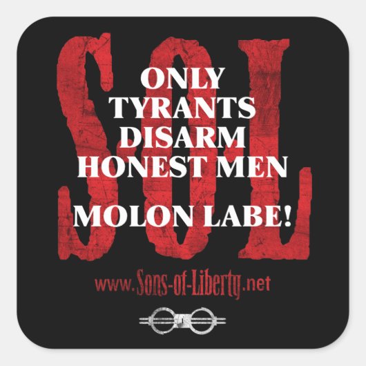 Sons of Liberty MOLON LABE autocollants (Devant)