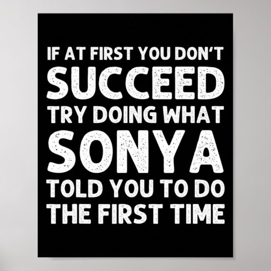 Sonya Name D Birthday Funny Christmas J  Poster (Voorkant)