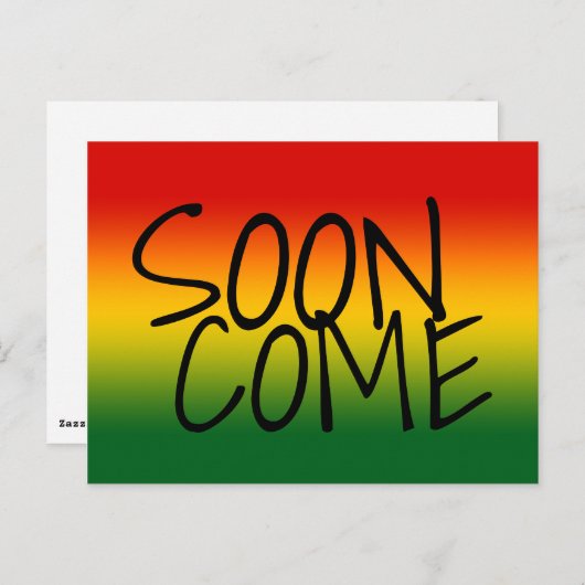 SOON COME - Jamaican Dialect Briefkaart (Voorkant / Achterkant)