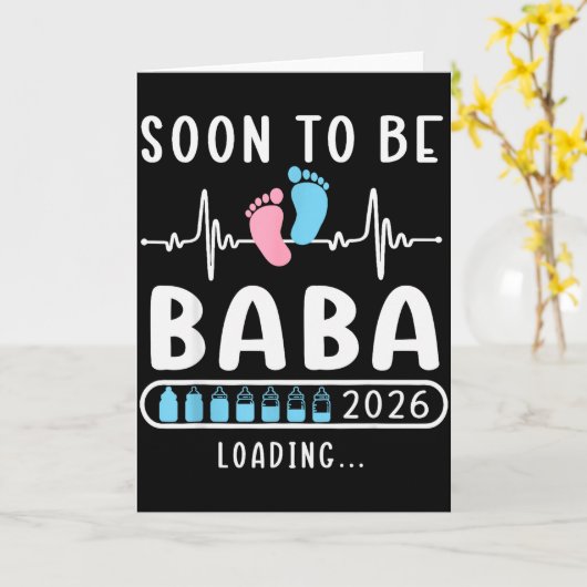 Soon To Be Baba 2026 Loading Promoted To Baba Kaart (Gele Bloem)
