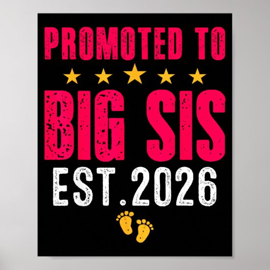 Soon To Be Big Sister 2026 Funny Promoted To Big S Poster (Voorkant)