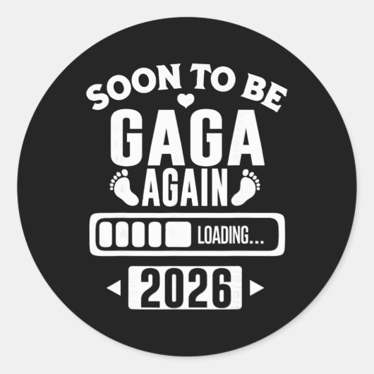 Soon To Be Gaga Again 2026 Loading New Baby Announ Ronde Sticker (Voorkant)