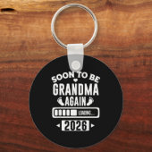 Soon To Be Grandma Again 2026 Loading New Baby Ann Sleutelhanger (Voorkant)