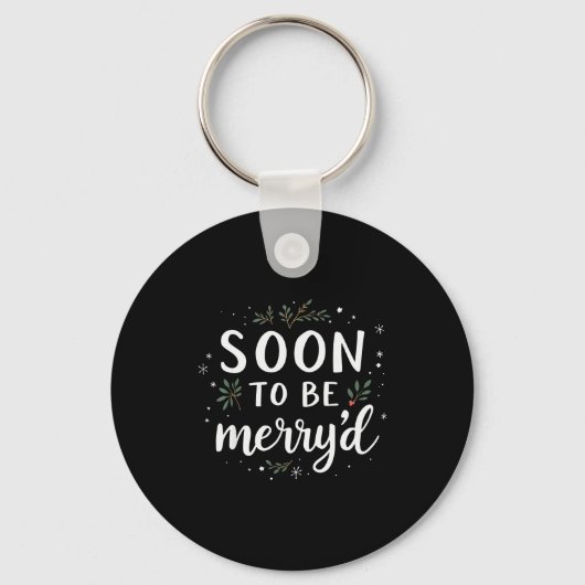 Soon To Be Merry'd Funny Engaged Couples Matching  Sleutelhanger (Voorkant)