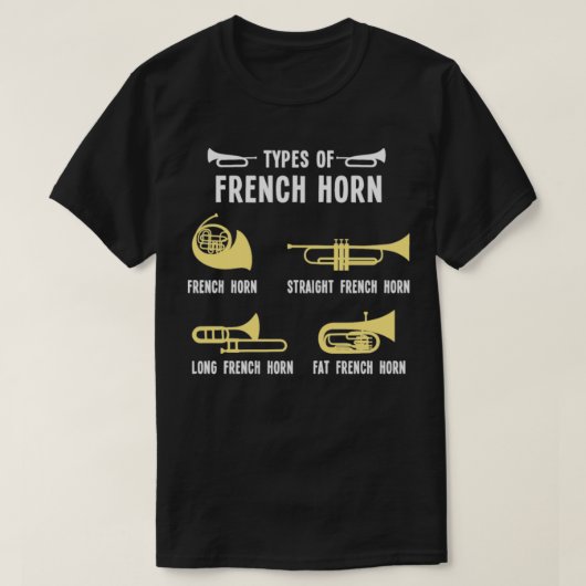 Soorten franse hoorn Funny Marching Band T-shirt (Design voorkant)