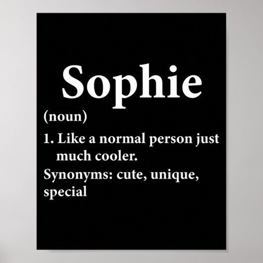Sophie Name Definition Funny D  Poster (Voorkant)