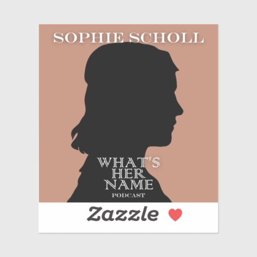 Sophie Scholl Sticker (Vel)