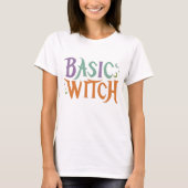 Sorcière de base moderne femmes Halloween T-shirt (Devant)