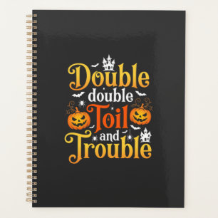 Sorcière Halloween Double Double Toil and Trouble