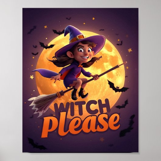 Sorcière S'Il Vous Plaît - Drôle Poster Halloween (Devant)