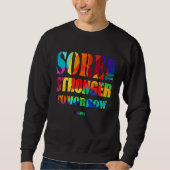 Sore Today Stronger Tomorrow Workout Motivational  Trui (Voorkant)