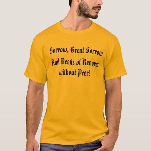 Sorrow, Great Sorrow Shirt (Voorkant)