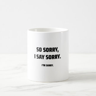 Sorry 4 koffiemok