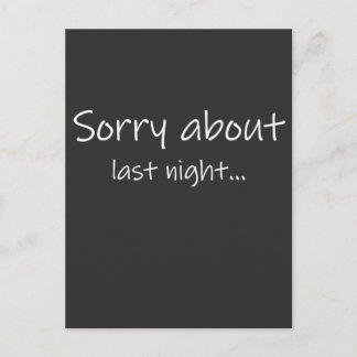 Sorry About Last Night Dark Heren T-shirt Briefkaart