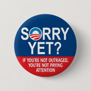 Sorry? Anti-Obama producten Ronde Button 5,7 Cm