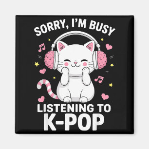 Sorry Bezig met K-Pop Cute Cat Hoofdtelefoon Luist Magneet