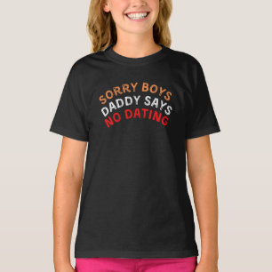 Sorry Boys papa zegt: Geen deuk, grappig zwart T-shirt
