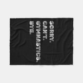 Sorry Can’t Gymnastics Bye - Funny Gymnast Vaults Fleece Deken (Voorkant (Horizontaal))