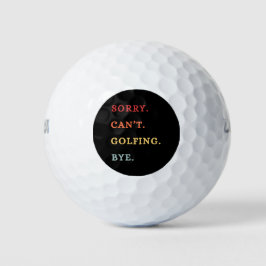 Sorry. Can't. Golfing. Bye. -  Cool Retro Golfer  Golfballen