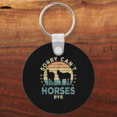 Sorry Can't Horses Bye Funny Horse Sleutelhanger (Voorkant)