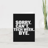 Sorry Can't Tech Week Bye Kaart (Voorkant)