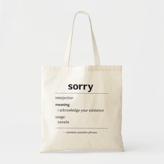 sorry – common canadian phrase definition tote bag (Voorkant)