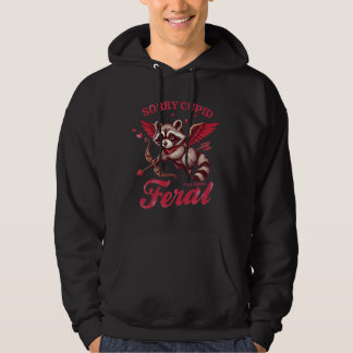 Sorry Cupido, ik ben verwilderd Hoodie