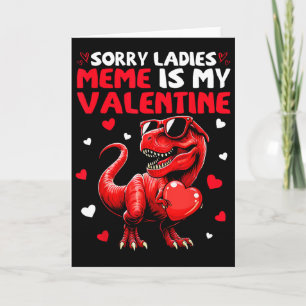 Sorry Dames Meme Is Mijn Valentijnsdinosaurus Vast Kaart