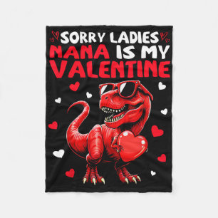 Sorry Dames Nana Is Mijn Valentijnsdag Dinosaurus Fleece Deken