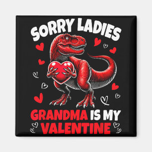 Sorry Dames Oma Is Mijn Valentijn Dinosaurus Hou Magneet