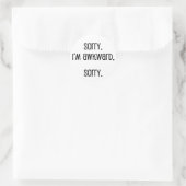 Sorry dat ik Awkward ben Ronde Sticker (Tas)
