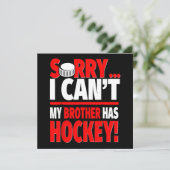Sorry dat ik dat niet kan, mijn broer heeft hockey kaart (Staand voorkant)