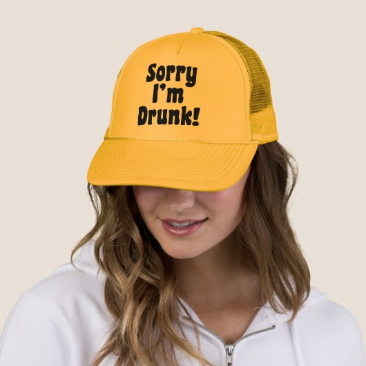 Sorry dat ik Drink ben Trucker Pet (In situ)