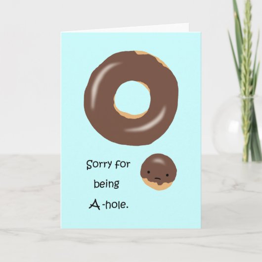 Sorry dat ik een Cute Funny ben... het spijt me. Kaart (Voorkant)