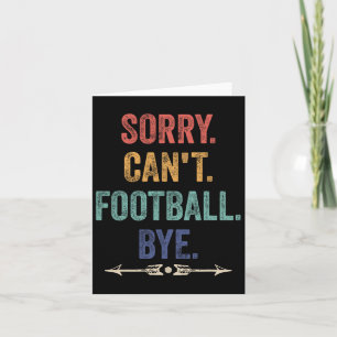 Sorry dat ik geen Football heb, grappig Gezegde Kaart