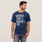 Sorry dat ik geen hekkensluiter ben. t-shirt (Voorkant volledig)