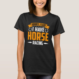 Sorry dat ik geen paarden heb American Quarter Hor T-shirt