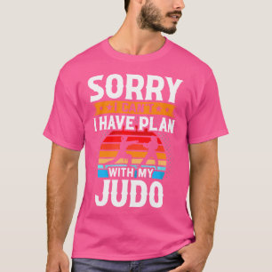 Sorry dat ik geen plan heb met mijn judo t-shirt