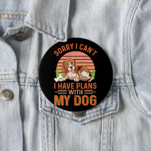 Sorry dat ik geen plannen heb met mijn hond ronde button 4,0 cm