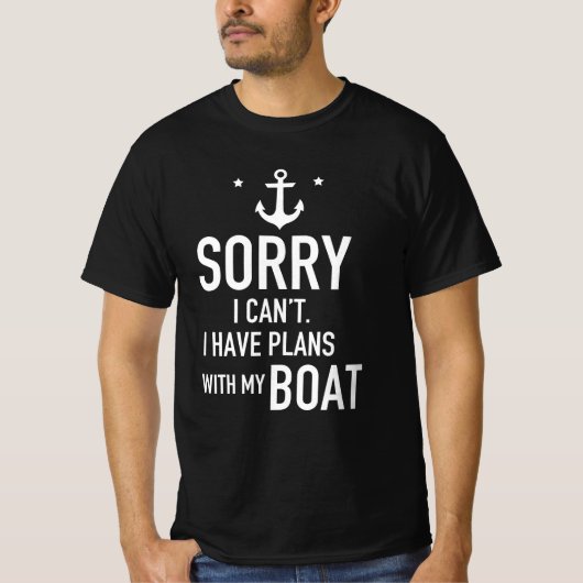 Sorry dat ik geen plannen heb met mijn kapitein. t-shirt (Voorkant)