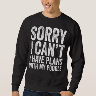 Sorry dat ik geen plannen heb met mijn poel trui
