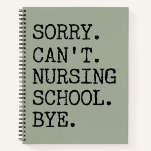 Sorry dat ik geen verpleegschool kan verzorgen. notitieboek