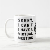 Sorry dat ik geen Virtual Meeting-Logo heb Koffiemok (Links)