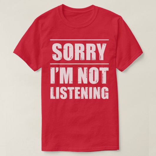 Sorry dat ik niet aanvoer t-shirt (Design voorkant)