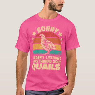 Sorry dat ik niet luisterde naar de kippenfokker Q T-shirt